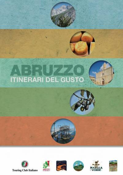 Abruzzo, itinerari del Gusto